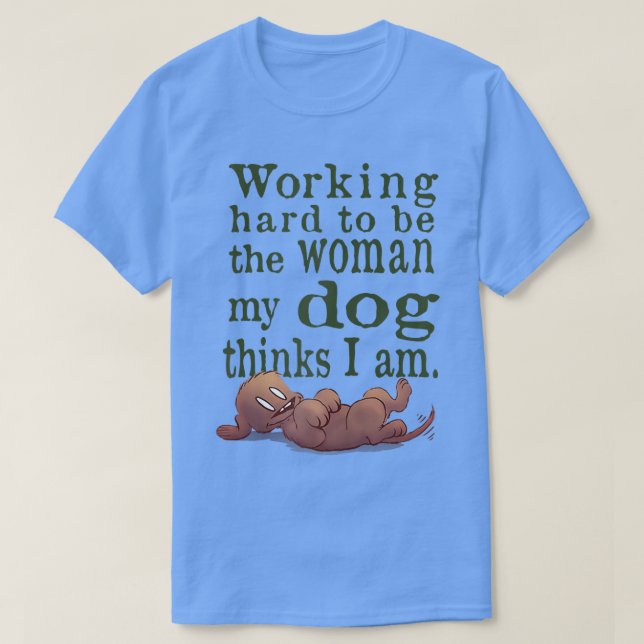 Working hard dog lover Women's top  (Design Front)