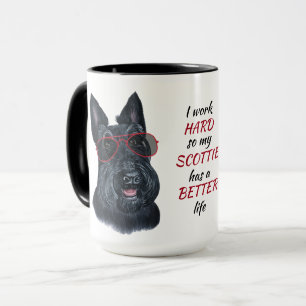 Working Hard for My Scottish Terrier Dog Mug