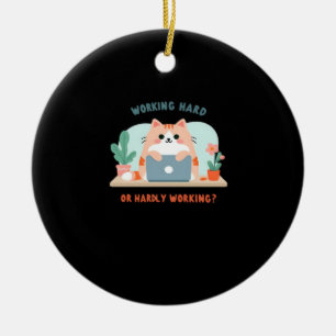 Working Hard Or Hardly Working Funny Meme Ceramic Tree Decoration