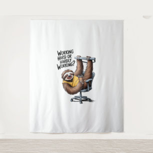 Working Hard or Hardly Working Sloth Tapestry