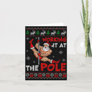 Working It At The Le Funny Santa Dancing Ugly Chri Card