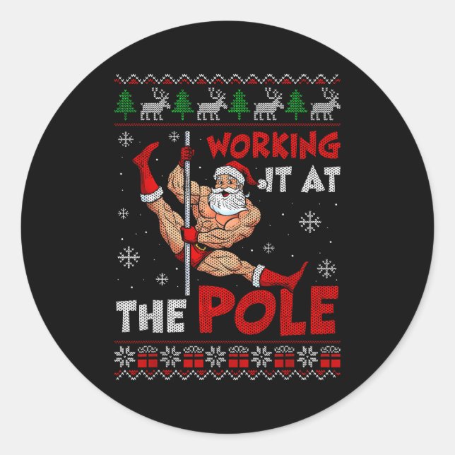 Working It At The Le Funny Santa Dancing Ugly Chri Classic Round Sticker (Front)