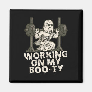 Working On My Boo-ty Funny Halloween Muscular Ghos Magnet