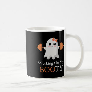Working On My Booty Boo-ty Funny Halloween Gym Gho Coffee Mug