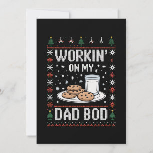 Working On My Dad Bod Dad Christmas Ugly Xmas Holiday Card