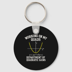 Working On My Quads Funny Algebra Math Gym Teacher Key Ring