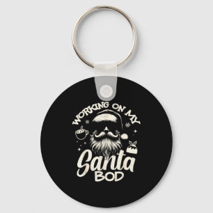 Working On My Santa Bod - Christmas Future Dad Key Ring