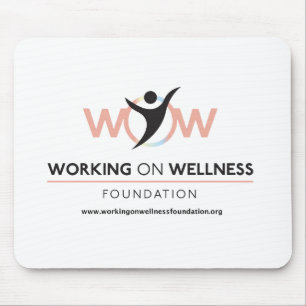 Working On Wellness Mousepad