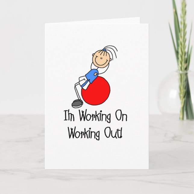 Working On Working Out Card (Front)