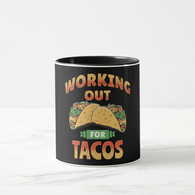 Working out for Tacos Mug (Center)