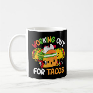 Working Out For Tacos Presents Bodybuilding Gym Coffee Mug