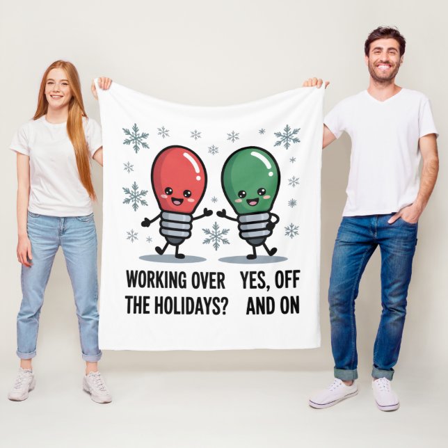 Working Over The Holidays Christmas Funny Joke Fleece Blanket (In Situ)