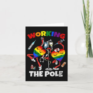 Working The Pole Nurse Lgbt-q Gay Pride Rainbow Nu Card