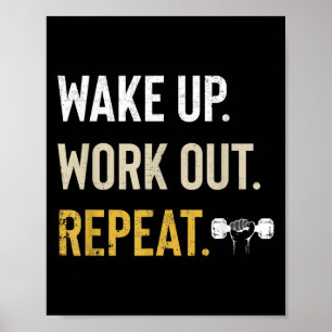 Workou Wake Up Insrational And Motivational Gym Gi Poster