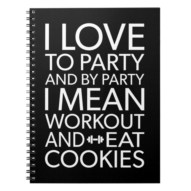 Workout and Eat Cookies - Funny Novelty Gym Notebook (Front)