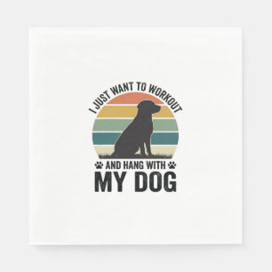 Workout and Hang With My Dog Vintage Dog Lover Des Napkin