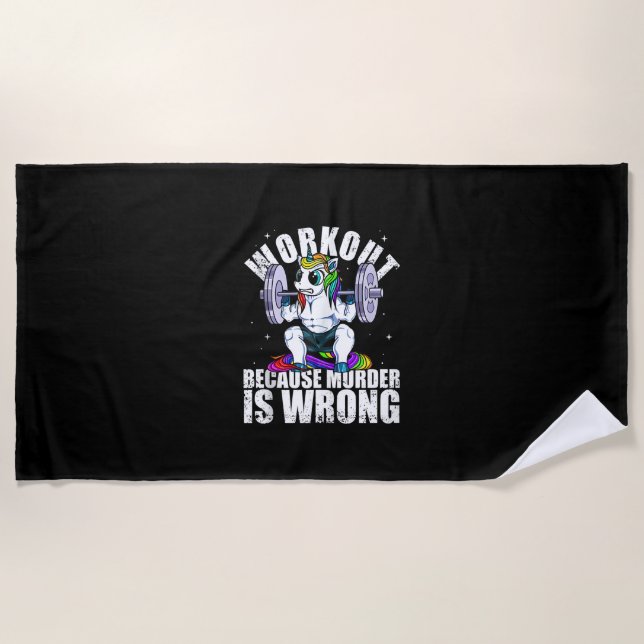 Workout Because Murder is Wrong Unicorn Tank Top Beach Towel (Front)