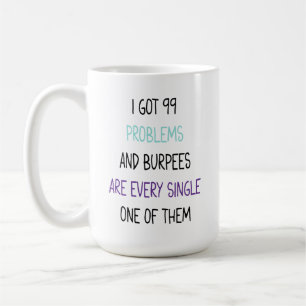 Workout Coffee Mug, Gift idea for Gym Rat Mug