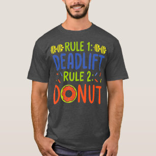 workout deadlifting bodybuilding powerlifting T-Shirt