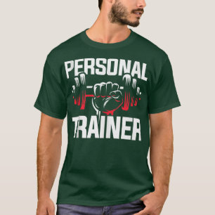 Workout Gift Dumbbell Personal Trainer T-Shirt