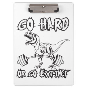 Workout - Go Hard or Go Extinct - T-Rex Deadlift Clipboard