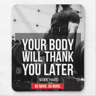 Workout Gym Motivation - Work Hard Mouse Pad