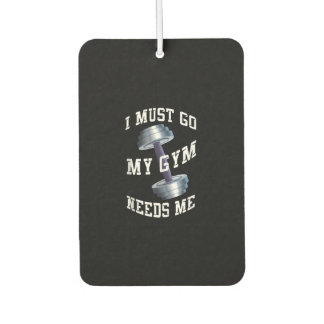 Workout Health And Ness - My Gym Needs Me Car Air Freshener