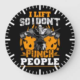 Workout Humour (I Lift So I Don't Punch People) Gy Large Clock