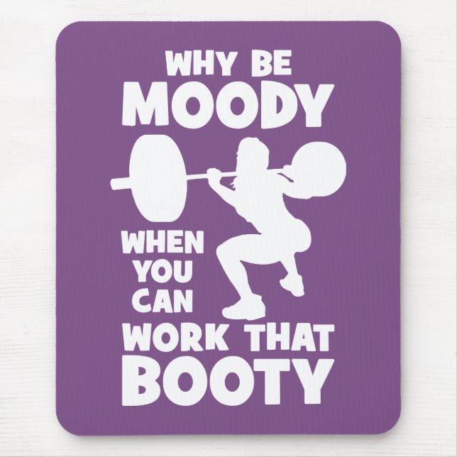 Workout Humour - Work That Booty, Women's Funny Gy Mouse Pad (Front)