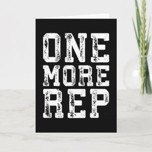 Workout Inspiration - One More Rep - Motivational Card