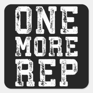 Workout Inspiration - One More Rep - Motivational Square Sticker