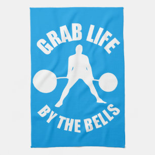 Workout Motivation - Grab Life By The Bells Tea Towel