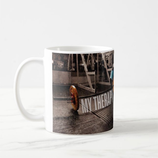 Workout Motivation - My Therapy Coffee Mug (Left)