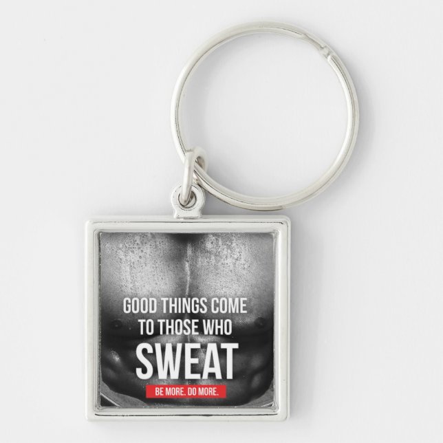 Workout Motivation - Sweat Key Ring (Front)