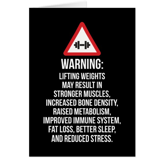 Workout Motivation - WARNING - Benefits Of Lifting (Front)