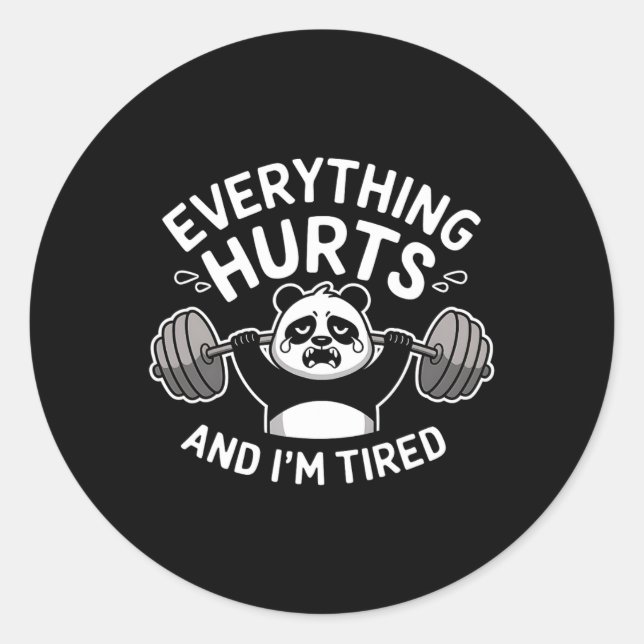 Workout Panda Everything Hurts Tired Funny Gym Gif Classic Round Sticker (Front)