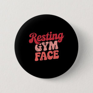 Workout Resting Gym Face Funny Weightlifting Motiv 6 Cm Round Badge