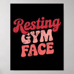 Workout Resting Gym Face Funny Weightlifting Motiv Poster