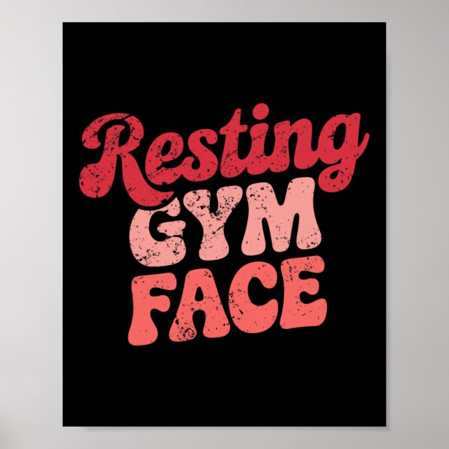 Workout Resting Gym Face Funny Weightlifting Motiv Poster (Front)