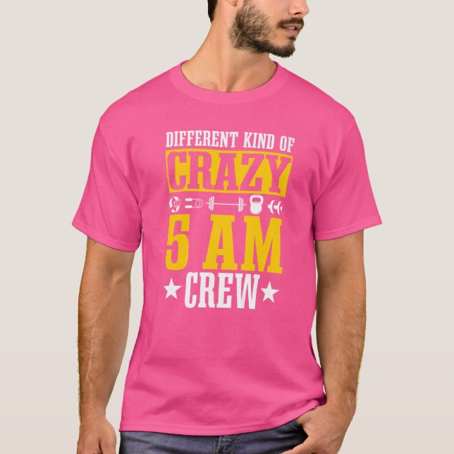 Workout Squad 5am Crew  Gym Quote T-Shirt (Front)