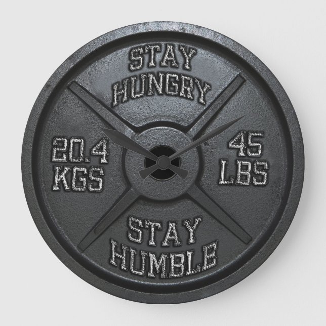 Workout - Stay Hungry, Stay Humble - Barbell Plate Large Clock (Front)