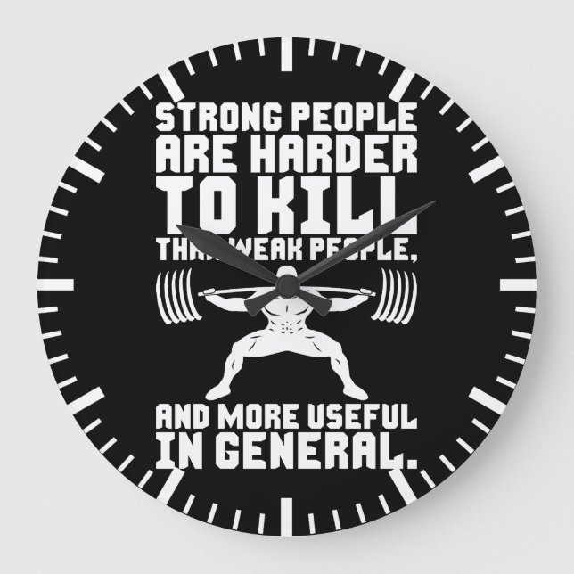 Workout - Strong People Are Harder To Kill Large Clock (Front)