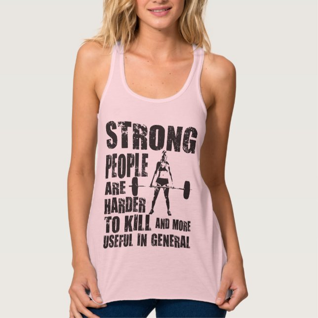 Workout - Strong People Are Harder To Kill Singlet (Front)