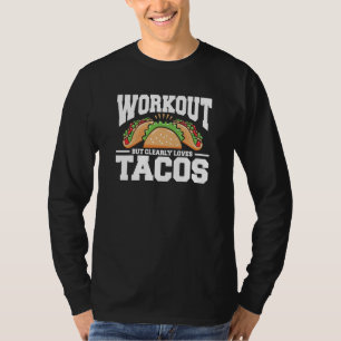 Workout Tacos Cinco De Mayo Fitness  1 T-Shirt