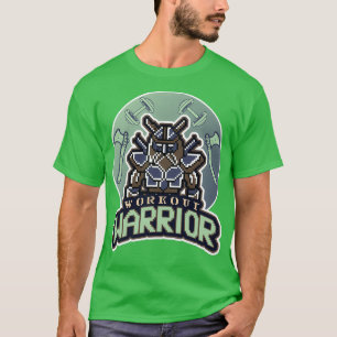 Workout Warrior T-Shirt