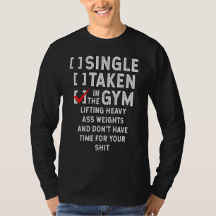 Workout Weight Lifting Gym Humour  Fitness T-Shirt