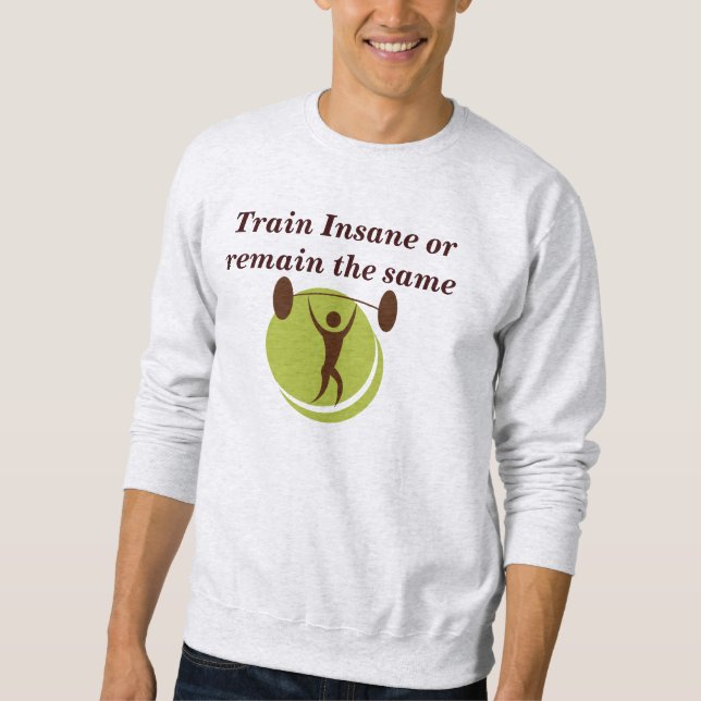 Workout with weights Sweatshirt (Front)