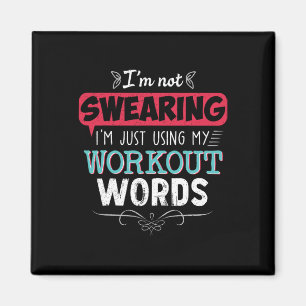 Workout Words Funny Joke Funny Gift Gym  Magnet