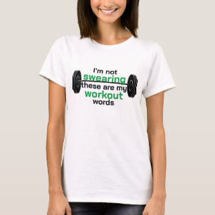 Workout words T-Shirt