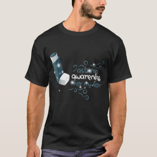 World Asthma Day  Asthma Awareness Presents For My T-Shirt